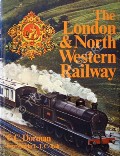 The London & North Western Railway  by DORMAN, C.C. 